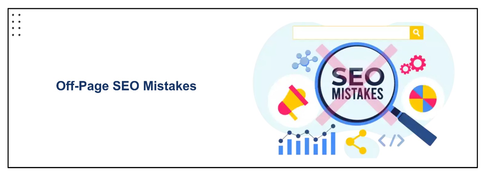 Off-Page SEO Mistakes That Hurt Google Rankings